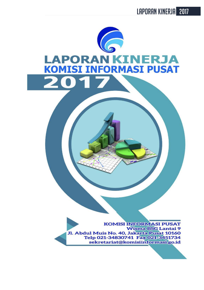 Laporan Kinerja Sekretariat Komisi Informasi Pusat Tahun 2017