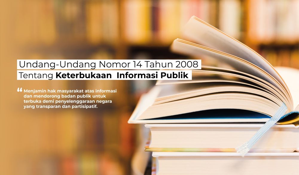 Tentang Keterbukaan Informasi Publik
